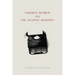 Faraway Women and the "Atlantic Monthly"