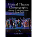 Musical Theatre Choreography: Reflections of My Artistic Process for Staging Musicals