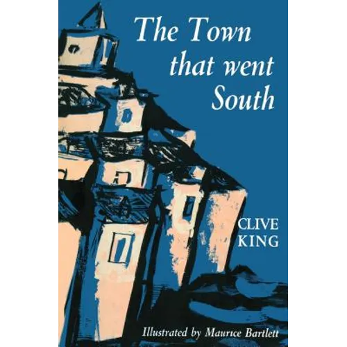 The Town That Went South