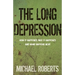 The Long Depression: Marxism and the Global Crisis of Capitalism