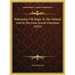 Babylonian Oil Magic In The Talmud And In The Later Jewish Literature (1913)