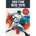 Boston Red Sox Fun Facts
