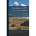 Gold Districts of California: No.193
