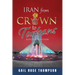 Iran From Crown To Turbans