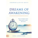 Dreams of Awakening: Prayers and Prophetic Dreams Announcing the Coming Move of God