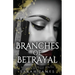 Branches of Betrayal: The sequel to the explosive, enemies-to-lovers dark romance novel Seeds of Sorrow