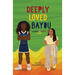 Deeply Loved Bayou: Simone & Nala's Story