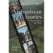 Afghanistan Stories: From Before the Wars