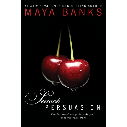 Sweet Persuasion