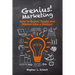 Genius! Marketing: How to Brand, Target and Market Like a Genius