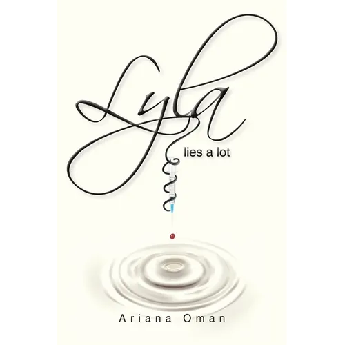 Lyla lies a lot