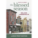 The Blessed Season