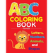ABC Coloring Book for Kids: Fantastic 100 pages ABC Coloring Book for Kids, Toddlers, Preschoolers, have fun with Animals, Letters, Numbers and sh