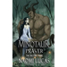 Minotaur: Prayer