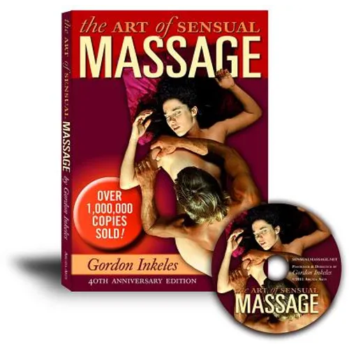The Art of Sensual Massage Book: 40th Anniversary Edition [With DVD]