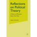 Reflections on Political Theory: A Voice of Reason from the Past