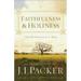 Faithfulness and Holiness: The Witness of J. C. Ryle (Redesign)