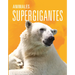 Animales Supergigantes