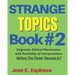 STRANGE TOPICS Book # 2: Enigmatic Biblical Phenomena with Possibility of Interpretation: Before The Flood; Genesis 5-7