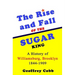 The Rise and Fall of the Sugar King: A History of Williamsburg, Brooklyn 1844-1909