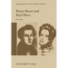 Bruno Bauer and Karl Marx: The Influence of Bruno Bauer on Marx's Thought