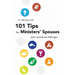 The Ministry Life: 101 Tips for Ministers' Spouses