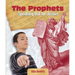 The Prophets: Speaking Out for Justice