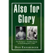 Also for Glory