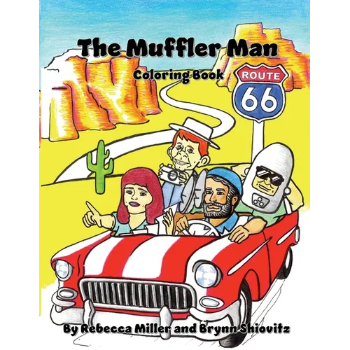 The Muffler Man Coloring Book: Route 66 Edition