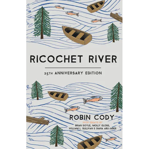 Ricochet River: 25th Anniversary Edition