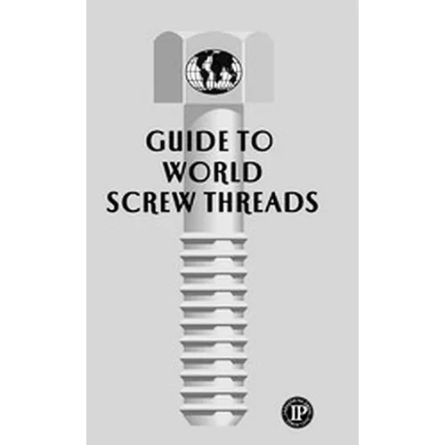 Guide to World Screw Threads