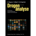 Drogenanalyse: Dünnschichtchromatographische Analyse Von Arzneidrogen