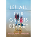 Let All Our Ghosts Depart: Stories