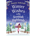 Winter Wishes in the Scottish Highlands: A heart-warming and page-turning Christmas romance