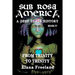 Sub Rosa America, Book IV: From Trinity To Trinity