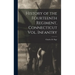 History of the Fourteenth Regiment, Connecticut Vol. Infantry