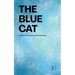 The Blue Cat: Bilingual Swedish-English Stories for Beginners