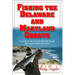 Fishing the Delaware and Maryland Coasts