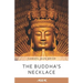 The Buddha's Necklace (AGEAC): Black and White Edition