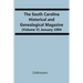 The South Carolina Historical And Genealogical Magazine (Volume V) January 1904
