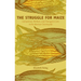 The Struggle for Maize: Campesinos, Workers, and Transgenic Corn in the Mexican Countryside