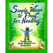 Simple Ways to Pray for Healing