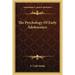 The Psychology Of Early Adolescence