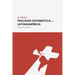 Teología Sistemática para Latinoamérica