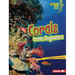 Corals: Ocean Engineers