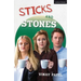 Sticks and Stones