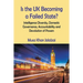 Is the UK Becoming a Failed State? Intelligence Diversity, Domestic Governance, Accountability and Devolution of Powers