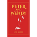 Peter and Wendy: 1911 Classic Edition with Original Illustrations