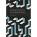 New Explorations Into International Relations: Democracy, Foreign Investment, Terrorism, and Conflict