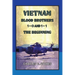 Vietnam Blood Brothers: 1-0 AND 1-1 The Beginning